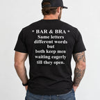 Black Bar & Bra funny graphic T-shirt with white seven-line back print shown from behind on a male model