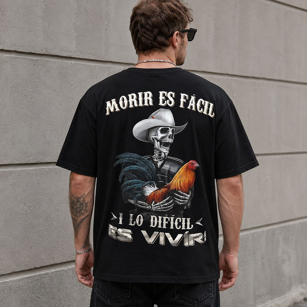 Morir Es Facil Spanish western skeleton rooster graphic tee black back print model