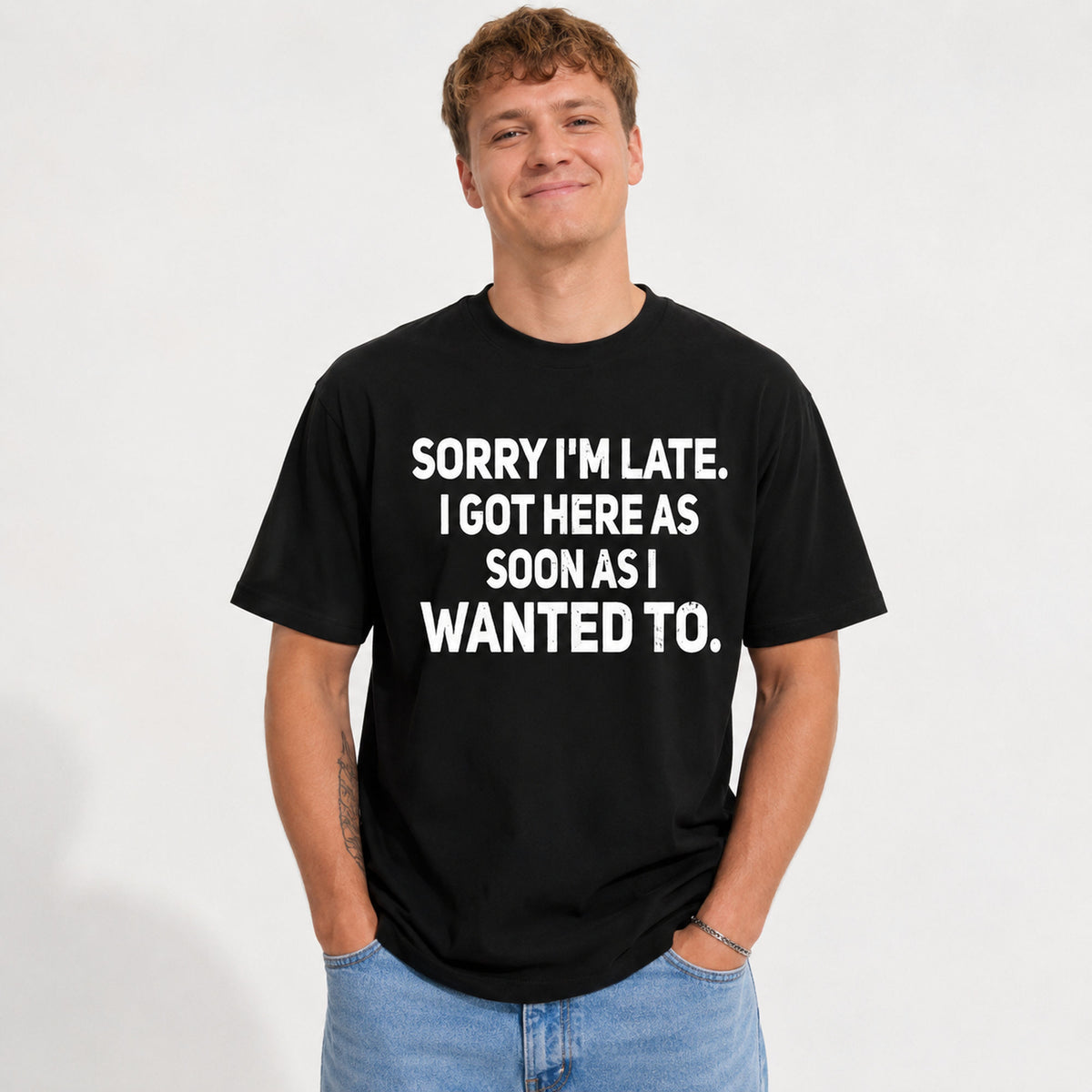Sorry I'm Late funny graphic tee black front lifestyle male model