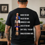 Bar Lineup political meme graphic tee black back print model