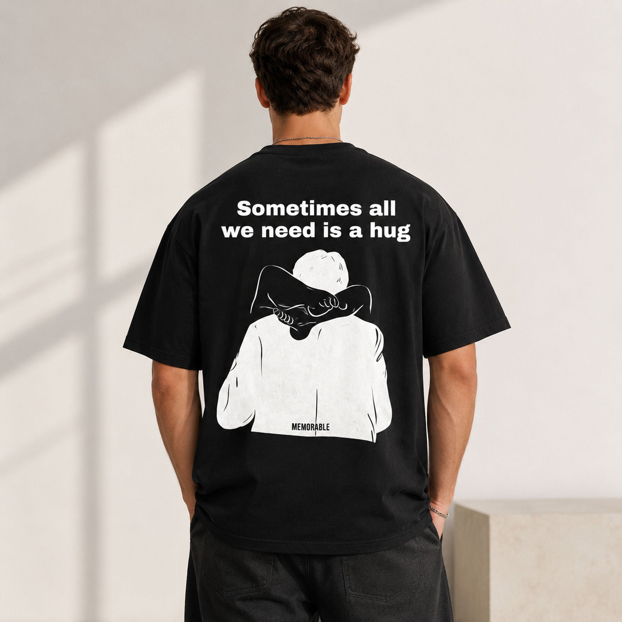 Sometimes All We Need Is A Hug graphic tee black back print model