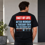 Fact Of Life Calendar funny back print graphic tee black male model