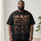 I Am Black Every Month Juneteenth graphic tee black front print lifestyle model