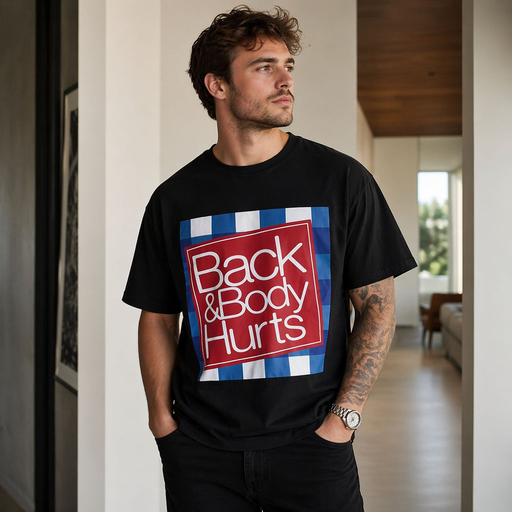 Back & Body Hurts Funny Graphic Tee front print product photo 01 | Diya Glow