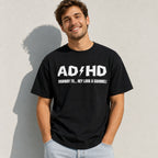 ADHD Highway To Squirrel funny graphic tee black front model