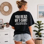 You Read My T-Shirt introvert humor black tee back print indoor female model