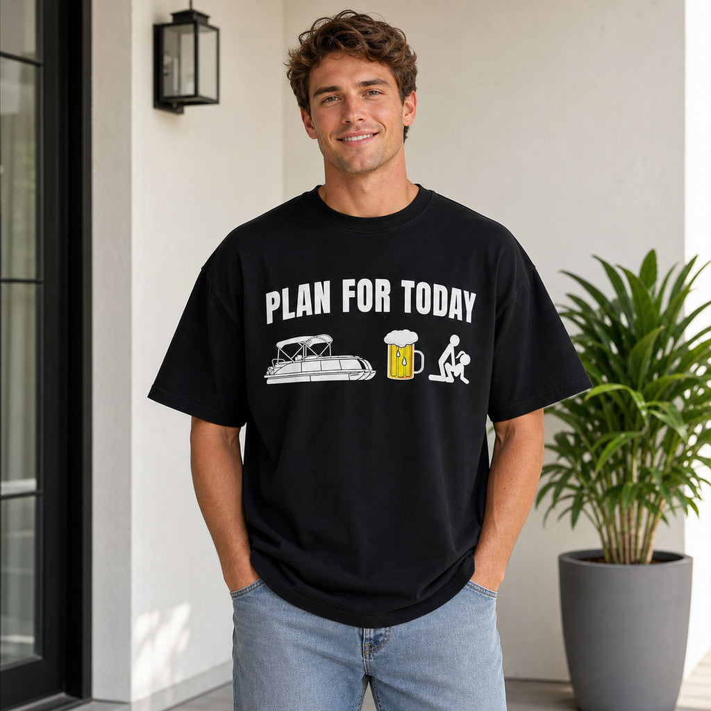 Plan For Today Funny Graphic Tee front print product photo 01 | Diya Glow