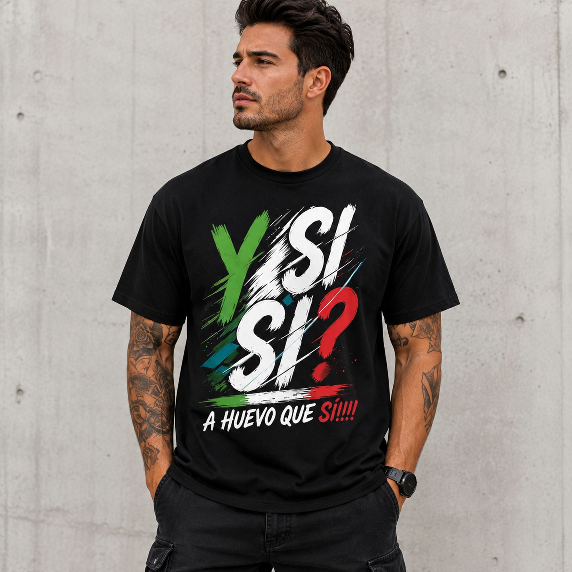 Y Si Si A Huevo Que Si Mexico spirit graphic tee black front print male model