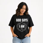 God Says I Am faith affirmation graphic tee black front print female model