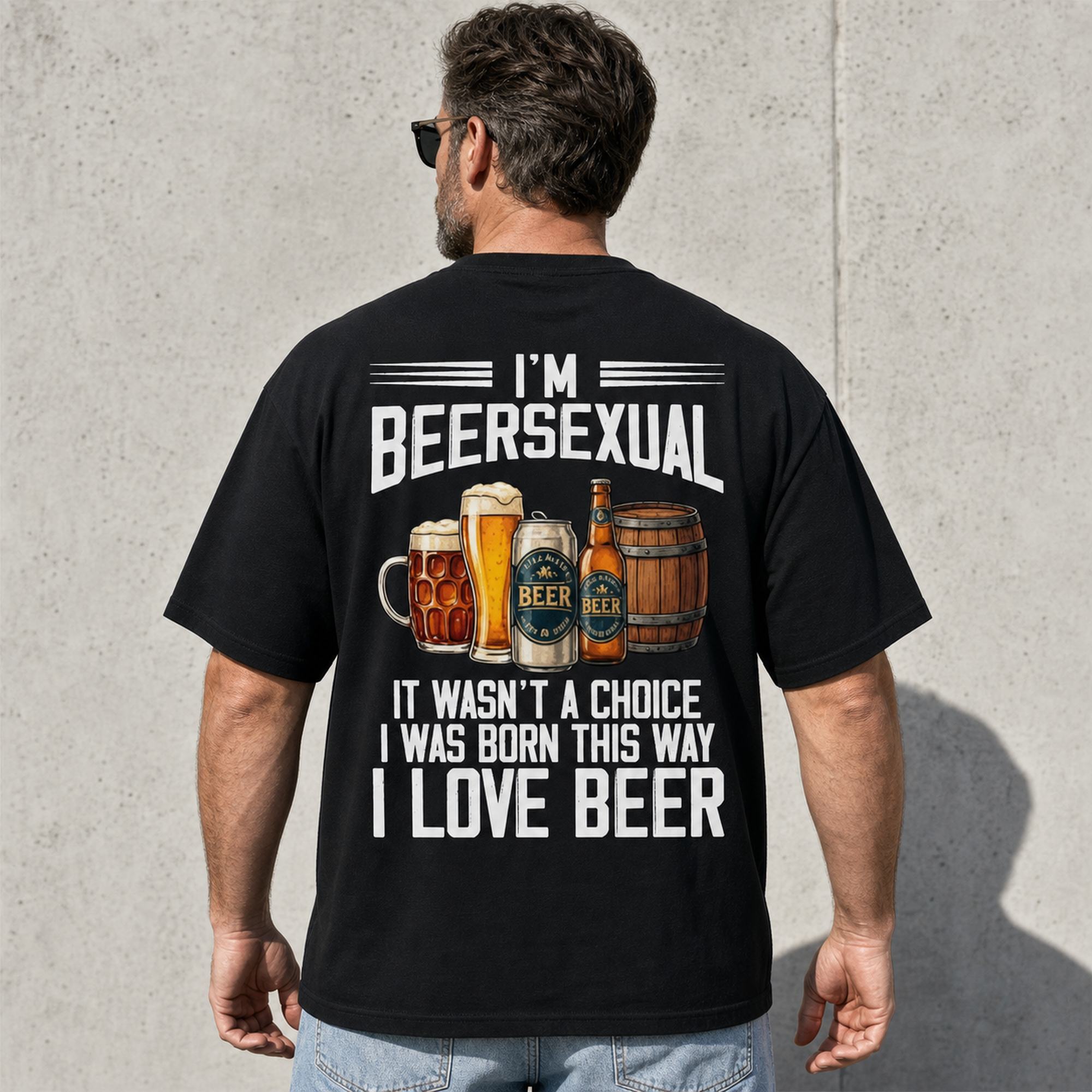 I'm Beersexual funny beer lover tee black oversized back print rear male model