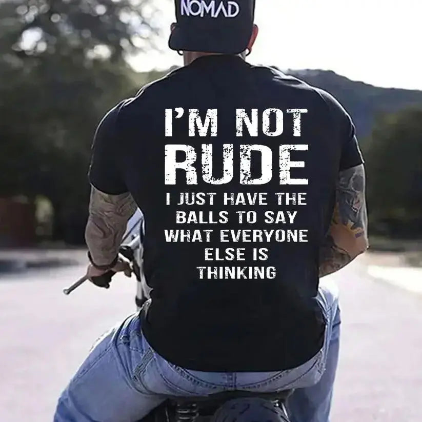 I'm Not Rude Bold Statement Graphic Tee
