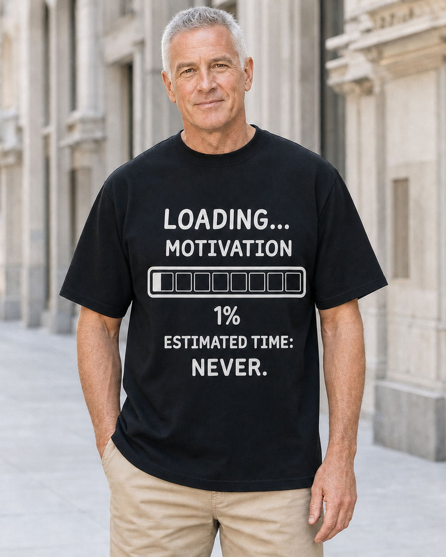 Motivation en Chargement T-shirt Graphique Drôle