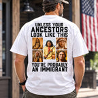 Unless Your Ancestors Indigenous heritage graphic tee white back print male lifestyle model