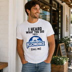 I Heard What You Did for a Klondike white graphic T-shirt front print cafe male model