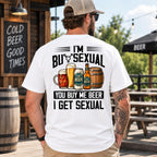 I'm Bisexual You Buy Me Beer funny graphic tee white oversized back print brewery model
