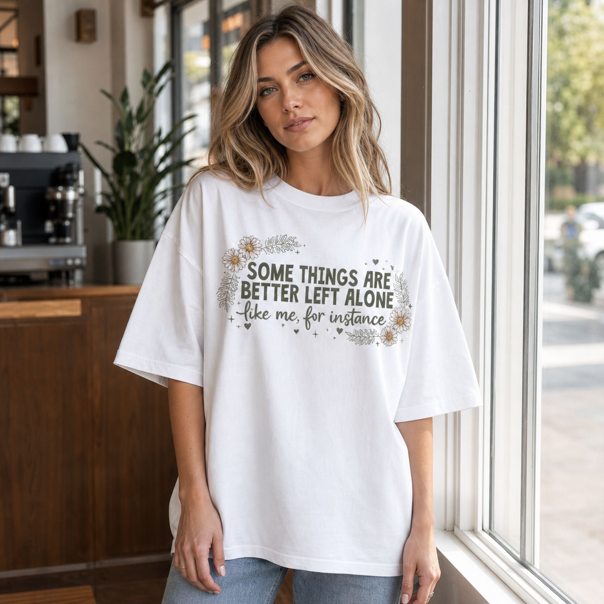 Some Things Are Better Left Alone funny introvert graphic tee white front print female model