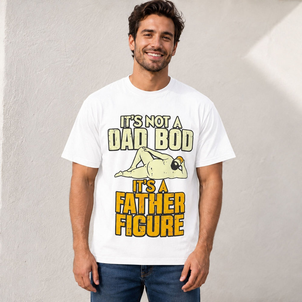 It's Not A Dad Bod Father Figure graphic tee white front model