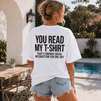 You Read My T-Shirt funny white tee back print poolside female model