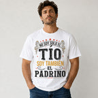No Soy Solo El Tio Soy Tambien El Padrino Spanish godfather graphic tee white front model