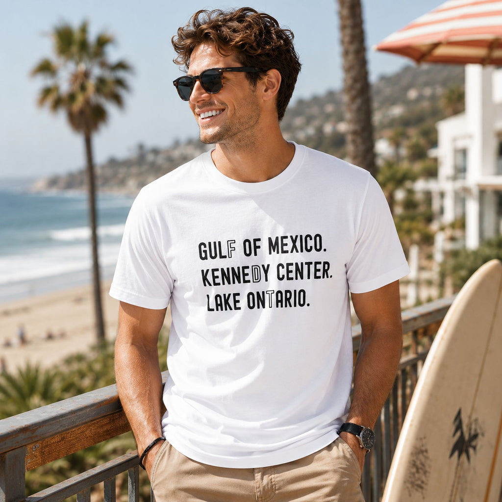 Gulf of Mexico Kennedy Center Lake Ontario political satire white graphic tee beach lifestyle model