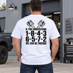 If You Understand 18436572 piston code white T-shirt back adult model photo