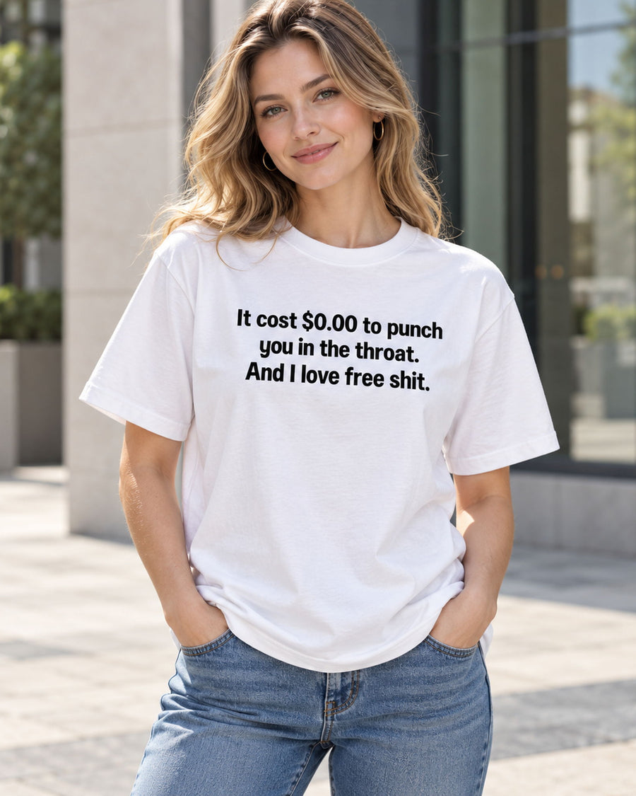 I Love Free Shit No Filter Dark Humor Graphic Tee