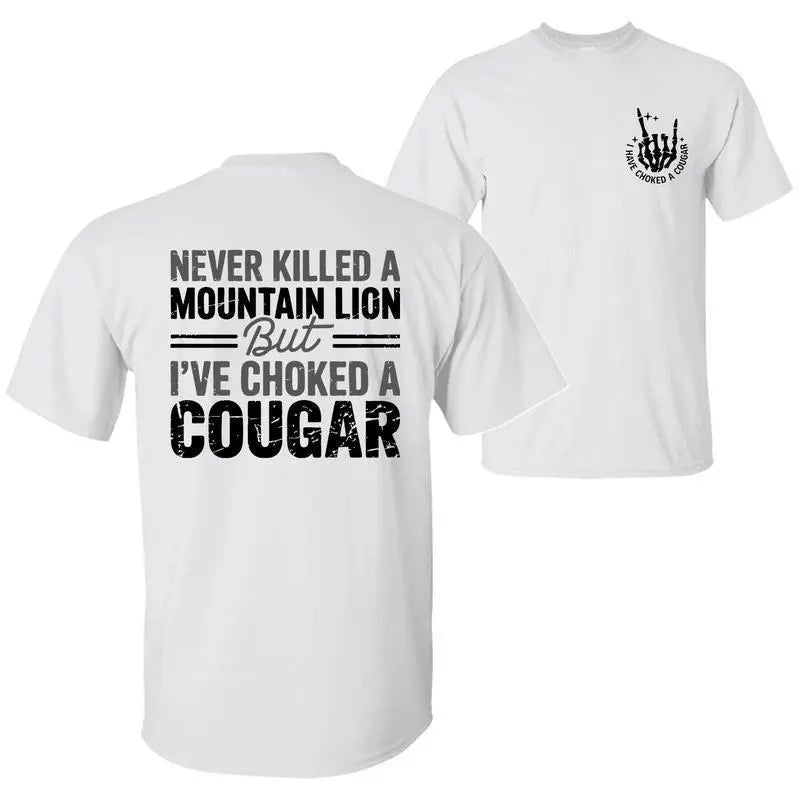 I've Choked A Cougar Witziges Vintage-Grafik-T-Shirt