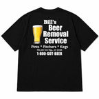 Bill's Beer Removal Service funny graphic tee black back flat lay