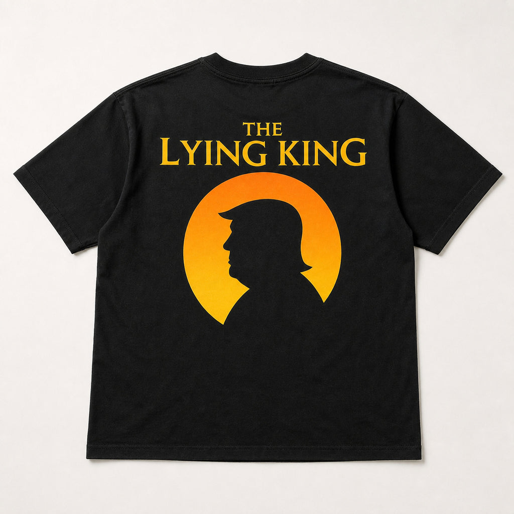 The Lying King political humor graphic tee black back print flat lay