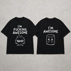 I'm Awesome matching couple adult humor graphic tee black front flat lay