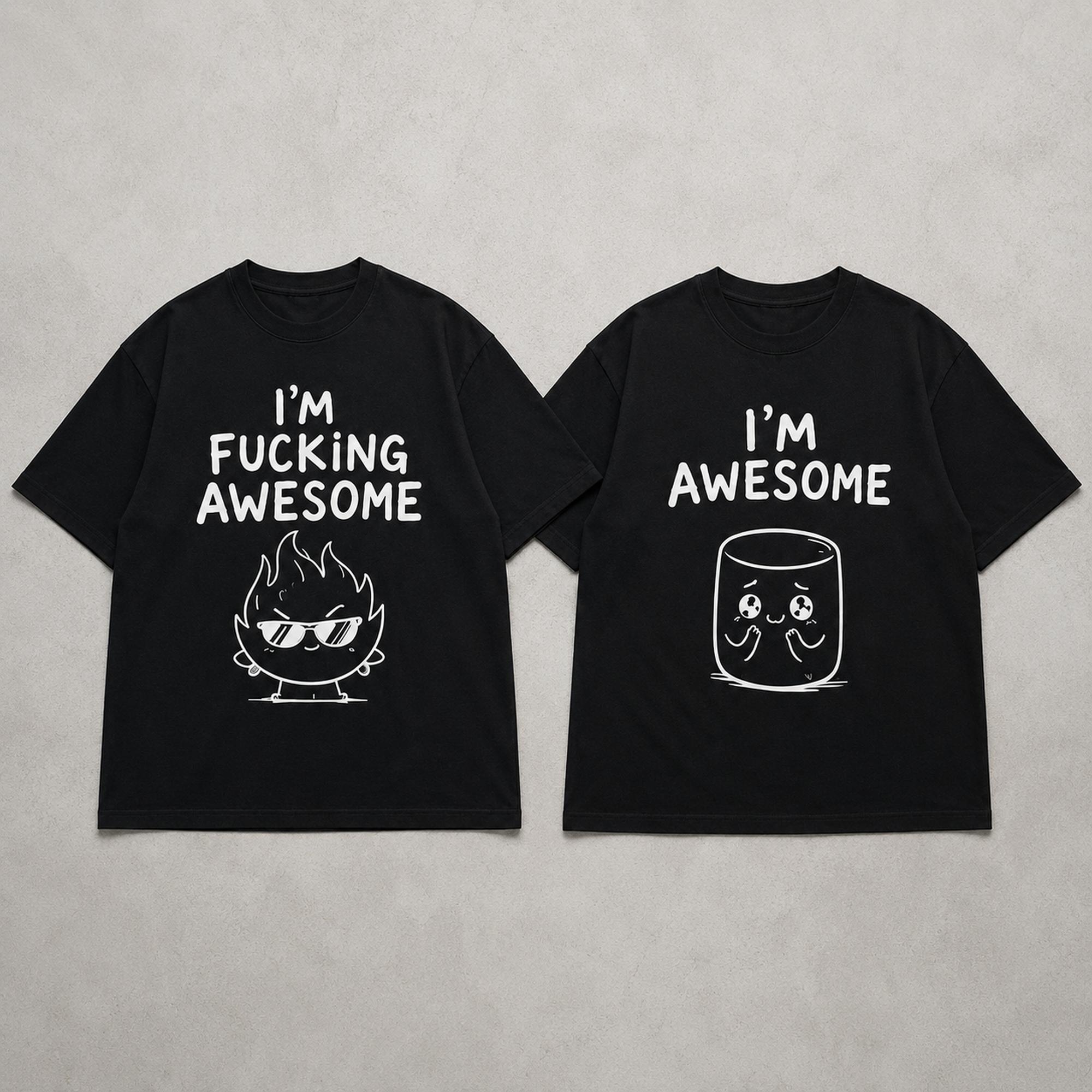 I'm Awesome matching couple adult humor graphic tee black front flat lay