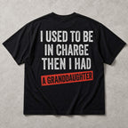 I Used To Be In Charge funny grandpa graphic tee black back print flat lay