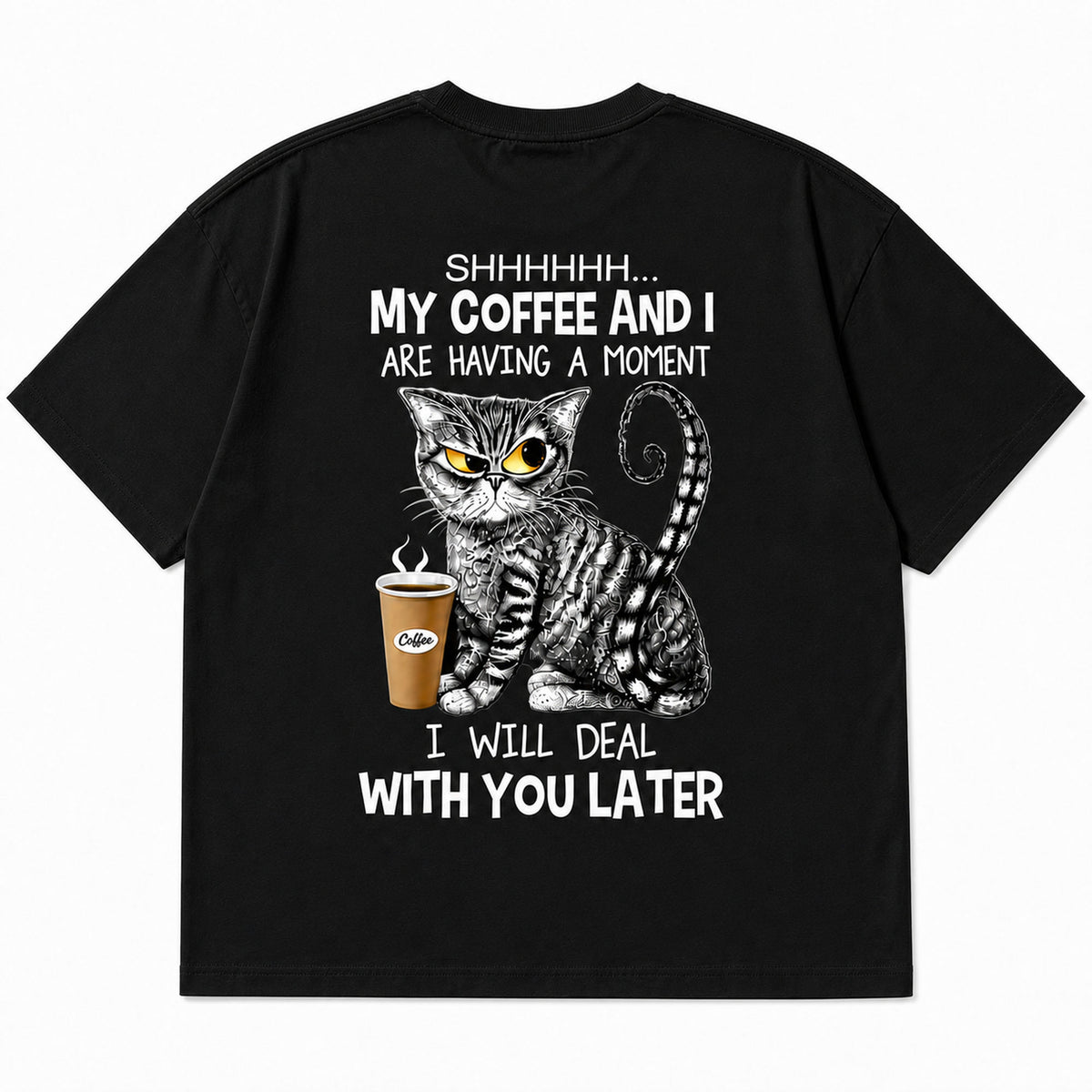 My Coffee and I funny cat coffee black T-shirt genuine back product view