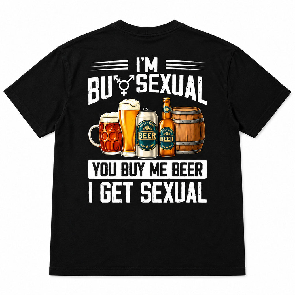 I'm Bisexual You Buy Me Beer funny graphic tee black back-print flat lay