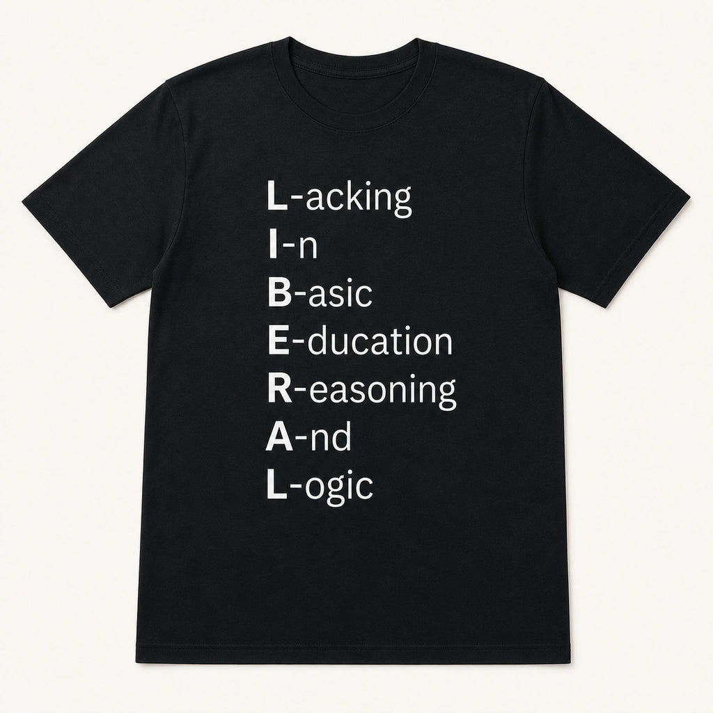 Liberal acrostic funny graphic tee black flat lay