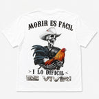 Morir Es Facil Spanish western skeleton rooster graphic tee white back print flat lay