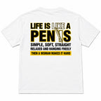 Life Is Like A Pen white graphic T-shirt back flat lay with black lettering and yellow punchline banner