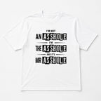I'm Not An Asshole Mr Asshole funny graphic tee white front flat lay