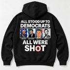 All Stood Up to Democrats labeled portrait collage and red target detail on black hoodie back, flat lay showing complete print