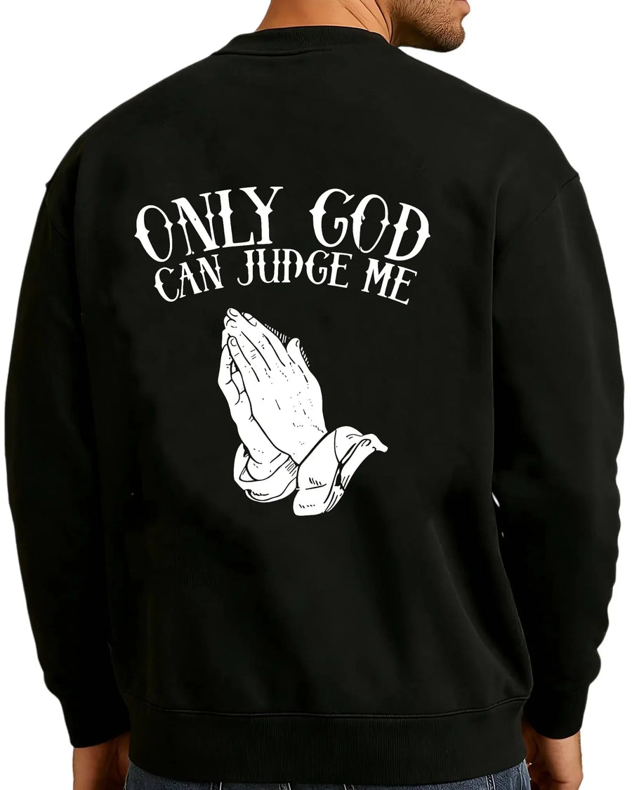 Only God Can Judge Me Oversized Faith Grafik-T-Shirt