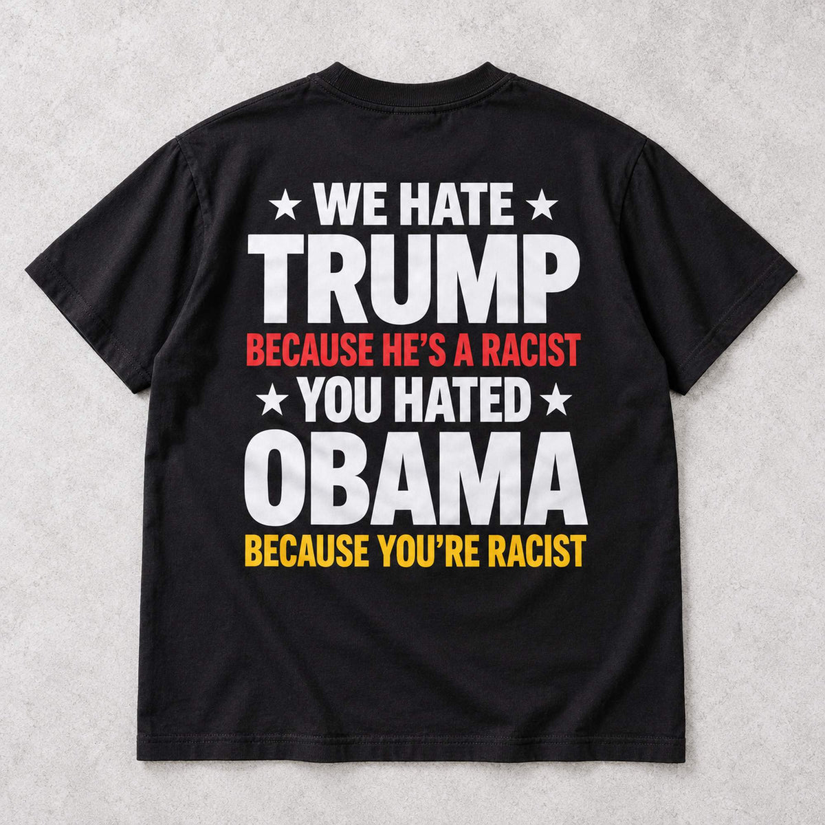 Trump and Obama Statement black T-shirt back flat lay with complete print