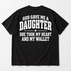 God Gave Me a Daughter black T-shirt back flat lay with complete print