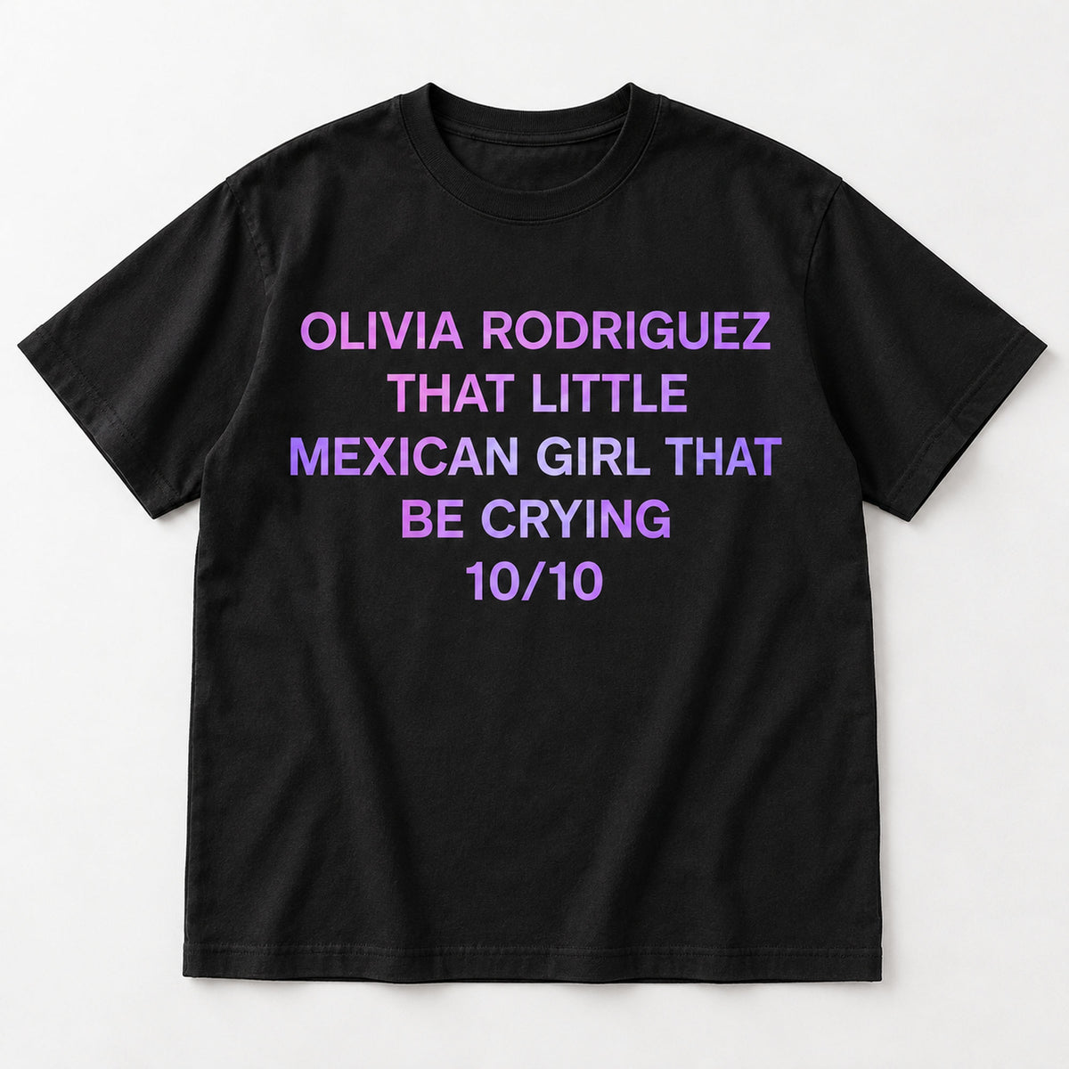 Olivia Rodriguez 10/10 purple text black T-shirt front flat lay with complete print