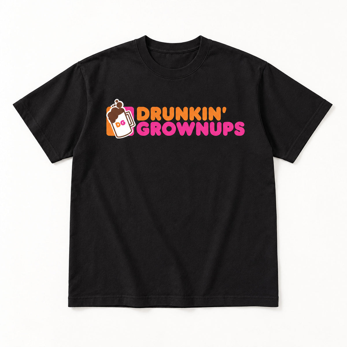 Drunkin Grownups orange and pink lettering with beer mug on black T-shirt front, flat lay showing complete print