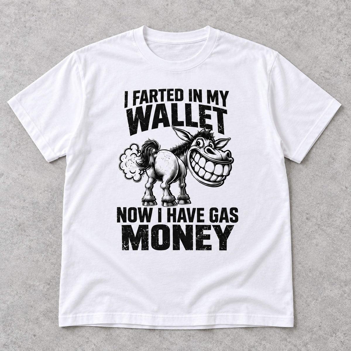 I Farted In My Wallet funny donkey graphic tee, white front flat lay on gray stone