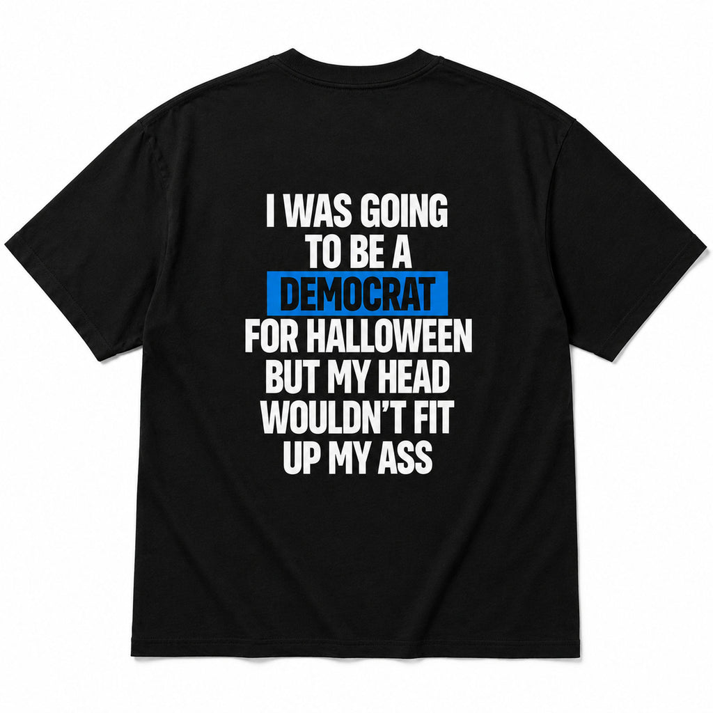 I Was Going to Be a Democrat Halloween black graphic tee back flat lay