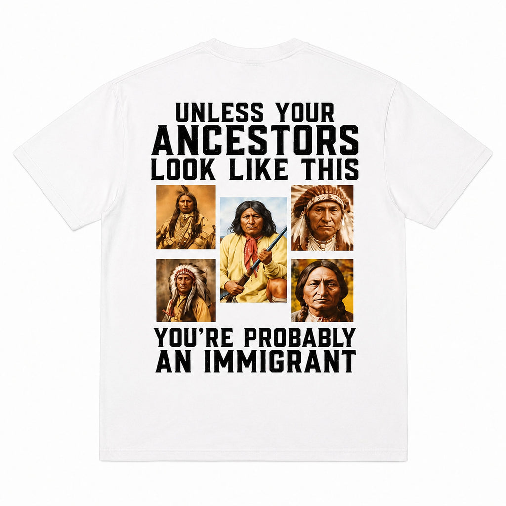 Unless Your Ancestors Indigenous heritage graphic tee white back flat lay