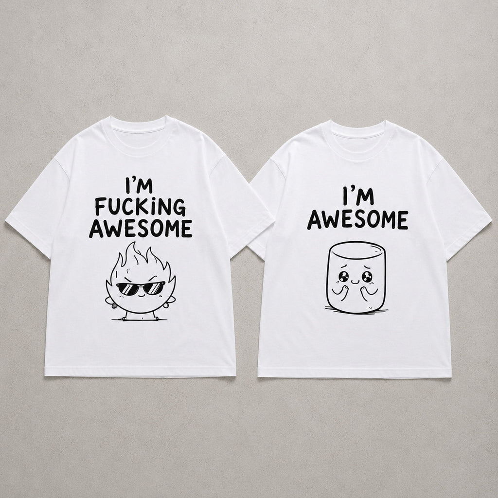 I'm Awesome matching couple adult humor graphic tee white front flat lay