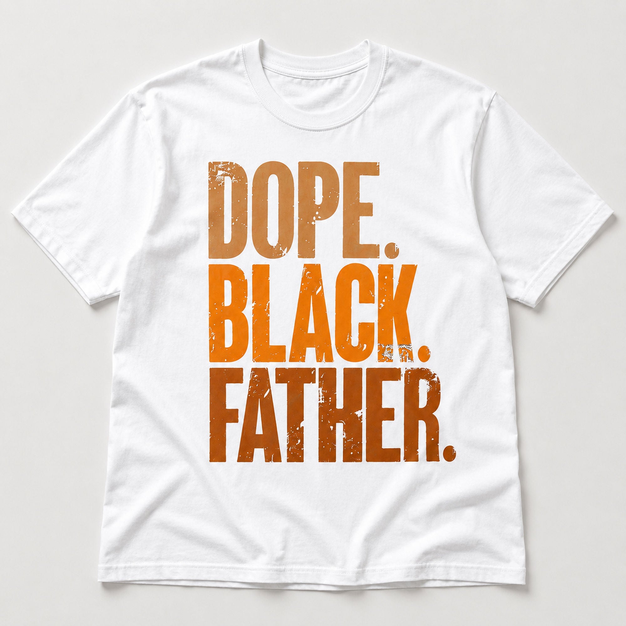 Dope Black Father statement graphic tee white front flat lay
