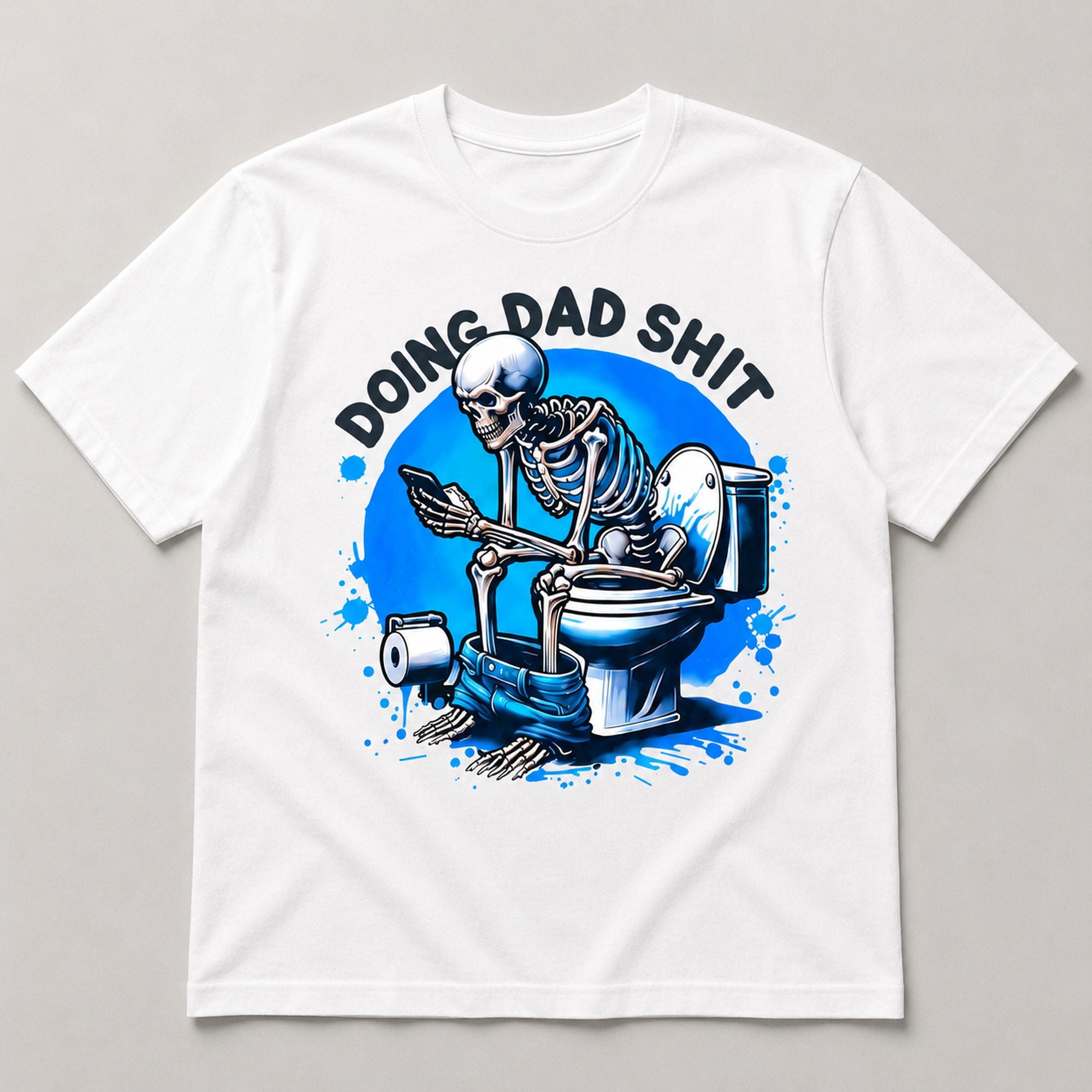 Dad Duty Skeleton Bathroom Break funny dad graphic tee white front flat lay